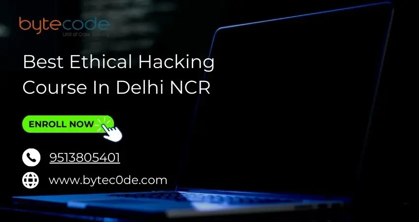 Ethical Hacking Course In Delhi