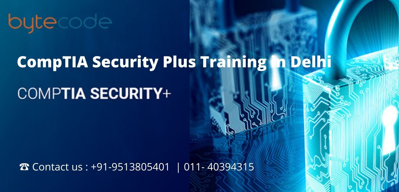 CompTIA Security Plus Training in Delhi