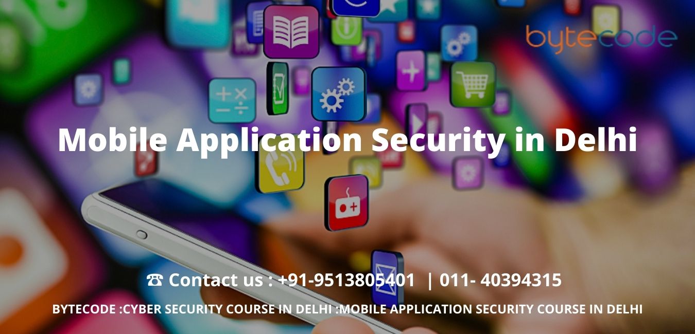 Mobile Application Security Course in Delhi