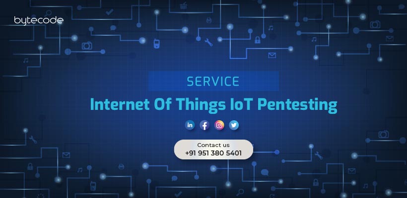 IoT Pentesting Service in Delhi