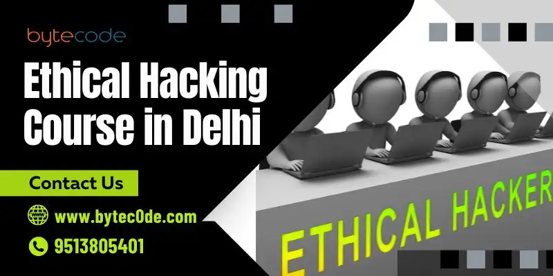 Ethical Hacking Course in Delhi