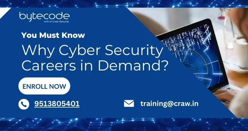 You Must Know Why Cyber Security Careers in Demand