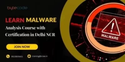 Learn Best Malware Analysis Course with Certification in Delhi - Bytecode