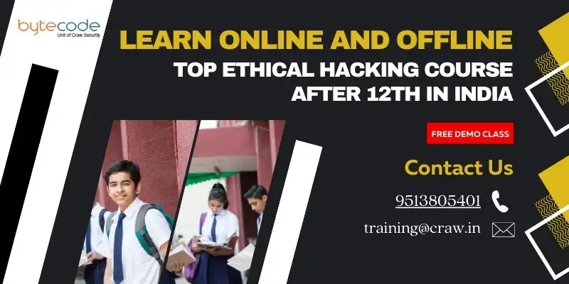 Ethical Hacking Course After 12th