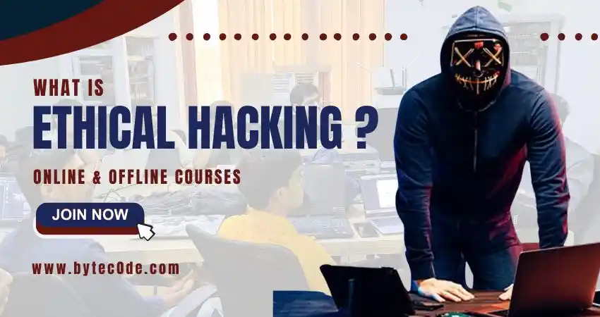 What is Ethical Hacking