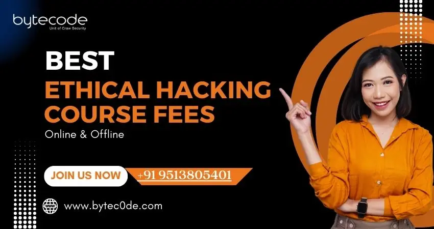 Ethical Hacking Course Fees