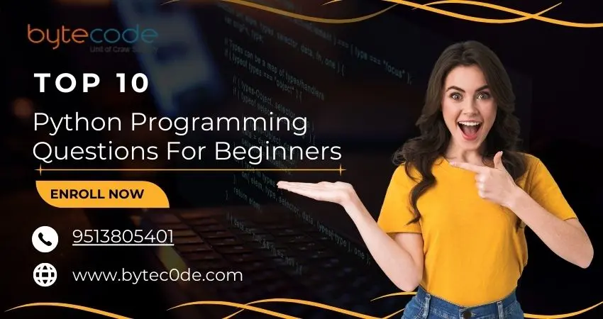 Top 10 Python Programming Questions For Beginners