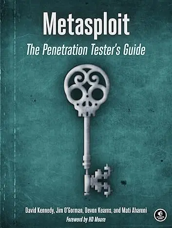 Metasploit The Penetration Tester's Guide Paperback