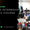 Best Cybersecurity Summer Internship Training Course